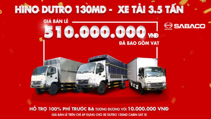 Mua xe tải Hino ĐƯỢC HỖ TRỢ 100% PHÍ TRƯỚC BẠ CHO XE HINO DUTRO 130MD